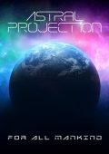 Astral Projection - For All Mankind (2025) MP3