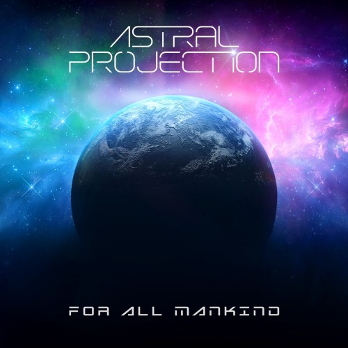 Astral Projection – For All Mankind (2025) MP3