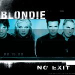 img Blondie - No Exit (Remastered & Expanded) (2025) .mp3 - 320 kbps / FLAC (24bit-44.1kHz)