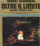Robert Silverberg - Oltre il limite  (1975)