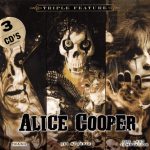 img Alice Cooper - Triple Feature [Re-release 3 CD Cardboard Sleeve US Original Edition] (2009) FLA