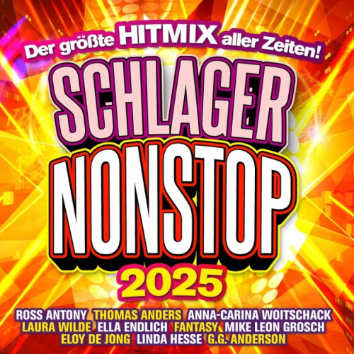 VA – Schlager Nonstop 2025: Der größte Hitmix aller Zeiten! (2 CD) (2025) MP3 320 kbps