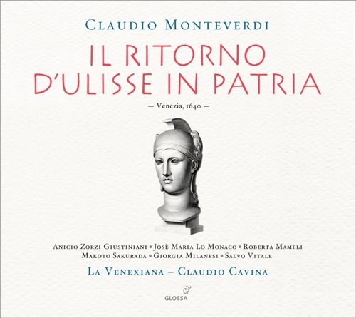 Monteverdi – Il ritorno d’Ulisse in patria (Giustiniani, Lo Monaco, Mameli, Sakurada, Milanesi, Vitale; La Venexiana, Claudio Cavina) [3 CD] (2012) FLAC