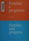 Bertolo, Angelo  - Fertilità e progresso  l'imminente crollo dell'occidente = [Fertility and progress  imminent fall of the west] (2007) PDF