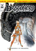 img Dragonero 146 BIS - Mondo Oscuro 33, La Ragazza E Il Dragone (SBE Agosto 2025)