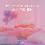 img VA - Electronic Garden [Vol. 4] (2025) FLAC
