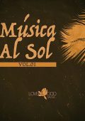 VA - Musica Al Sol [Vol. 1] (2025) FLAC