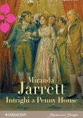 Miranda Jarrett - Intrighi a Penny House (2006)