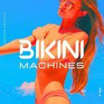 img VA - Bikini Machines, Vol. 4 (2025) MP3, 320 kbps