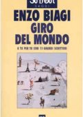 Biagi, Enzo - Giro del mondo. A tu per tu con 11 grandi scrittori (2002) PDF