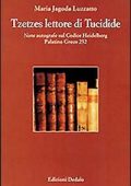 Maria Jagoda Luzzatto - Tzetzes lettore di Tucidide (1999) PDF