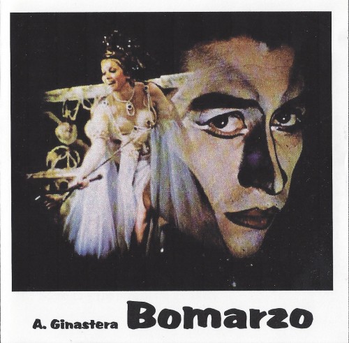 Alberto Ginastera – Bomarzo (Julius Rudel; Salvador Novoa, Michael Devlin, Brent Ellis, Andres Aranda, Joaquin Romaguera, Claramae Turner), 1967 – First Premiere performance (1996) FLAC