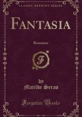 Matilde Serao - Fantasia: Romanzo (Classic Reprint) (2020)