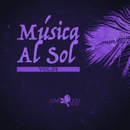 VA – Musica Al Sol [Vol. 4] (2025) FLAC