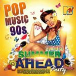 img VA - Summer Ahead: Party Pop Music 90s (2019) MP3