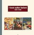 Michele Giocondi - I best seller italiani, 1861-1946 (2011) PDF