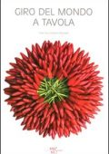 Paci, Paolo, Mottadelli, Roberto - Giro del mondo a tavola (2011) PDF