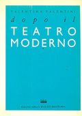 Valentini, Valentina - Dopo il teatro moderno (1989) PDF