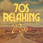 img VA - 70s Relaxing Pop (2025) MP3