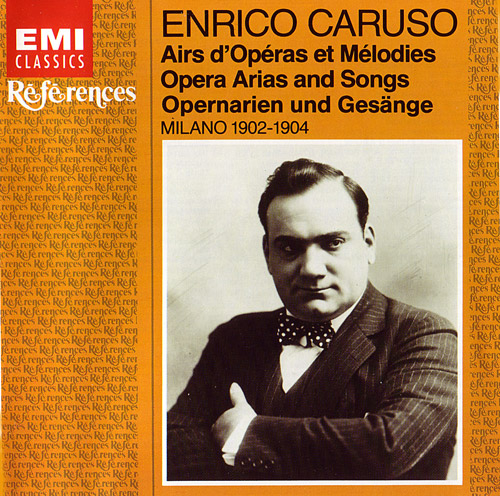 Enrico Caruso – Opera Arias and Songs (Milano, 1902-1904) (1988) APE lossless