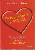 Haidar, Hafez - Dove nasce l'amore  100 racconti per arrivare al cuore (2002) PDF