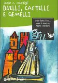 Martigli, Carlo A, Luzzati, Emanuele - Duelli, castelli e gemelli (2007) PDF