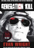 Wright, Evan - Generation kill  il vero volto della guerra in Iraq (2009) PDF