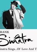 Frank Sinatra - Sinatra Sings...Of Love and Things [Remastered, 24-bit Hi-Res] (2025) FLAC