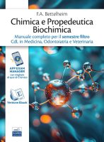 F.A. Bettelheim  – Manuale di Chimica e Propedeutica Biochimica per il semestre filtro Medicina, Odontoiatria e Veterinaria (2025) PDF