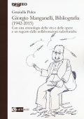 Graziella Pulce - Giorgio Manganelli, bibliografia (1942-2015) (2016) PDF