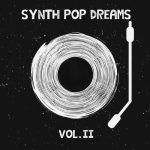 img VA - Synth Pop Dreams, Vol. 1-2 (2024 - 2025) MP3, 320 kbps