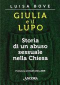 Bove, Luisa - Giulia e il lupo  storia di un abuso sessuale nella chiesa (2016) PDF