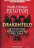Mark Charan Newton - Drakenfeld. Il custode della camera del sole (2014)