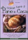 Bisio, Anna - Come fare il pane in casa (1997) pdf