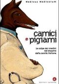 Cornaglia Ferraris, Paolo - Camici e pigiami  le colpe dei medici nel disastro della sanità italiana (1999) pdf