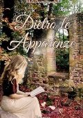 Silvia Devitofrancesco - Dietro le apparenze (2017)