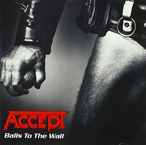 Accept – Balls To The Wall (1983)