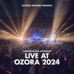 img Carbon Based Lifeforms - Live at Ozora 2024 (2025)