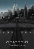 Coldrain - Final Destination (2009)