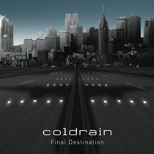Coldrain – Final Destination (2009)