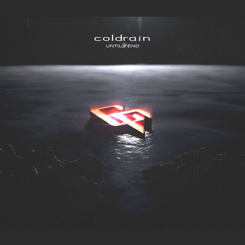 Coldrain – Until The End (2014)