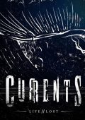 Currents - Life Lost (2015)
