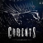 img Currents - Life Lost (2015)