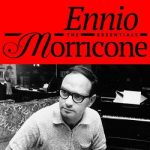 img Ennio Morricone - The Essentials (Original Soundtrack) (2025) .mp3 - 320 kbps / FLAC