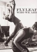 Flyleaf - Who We Are (2013)