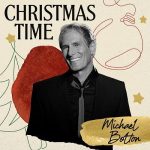 img Michael Bolton - Christmas Time (Special Edition) (2025) FLAC