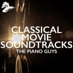 img The Piano Guys - Classical Movie Soundtracks (2025) .mp3 - 320 kbps / FLAC