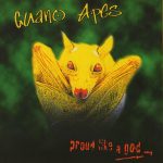 img Guano Apes -  Proud Like A God (1997)