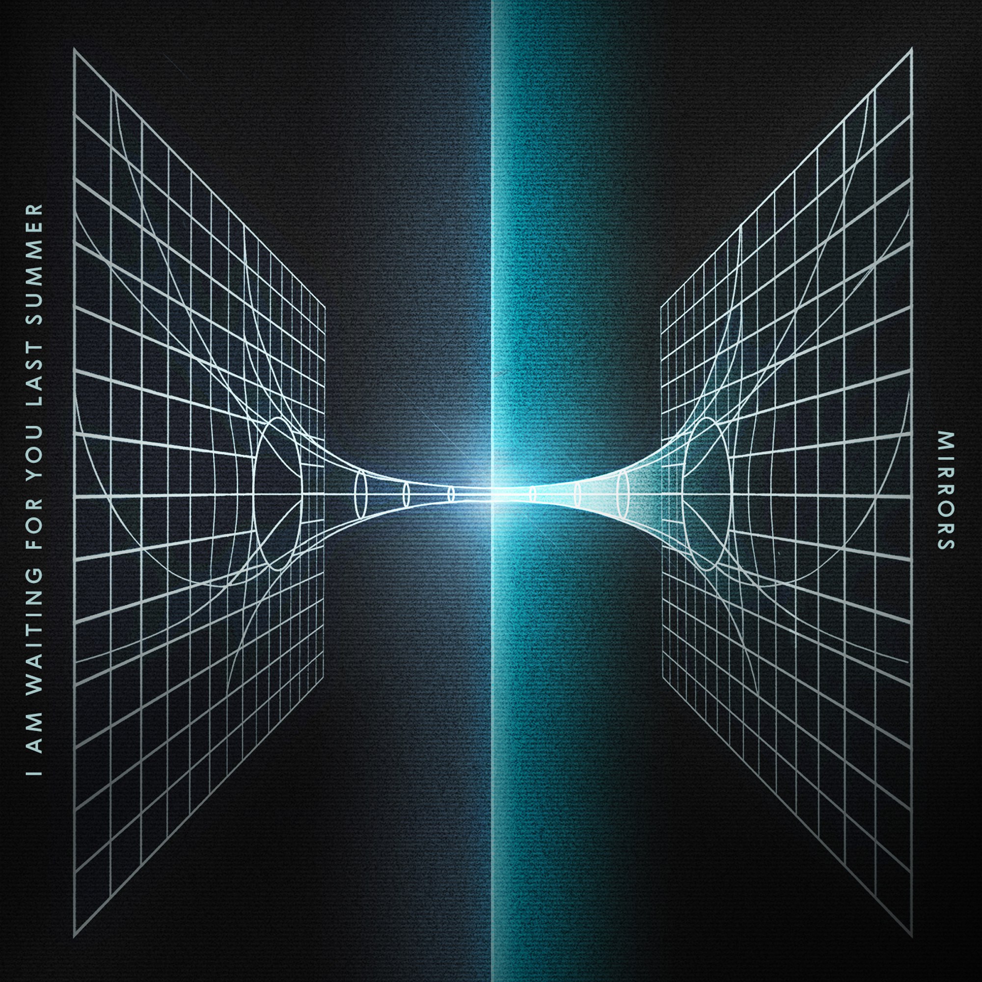 I am waiting for you last summer – Mirrors (2015)