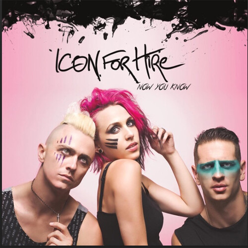 Icon For Hire – Now You Know (2015)